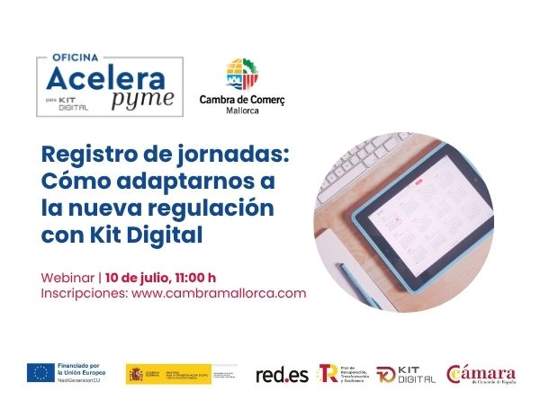 Registro de jornadas: Cómo adaptarnos a la nueva regulación con Kit Digital